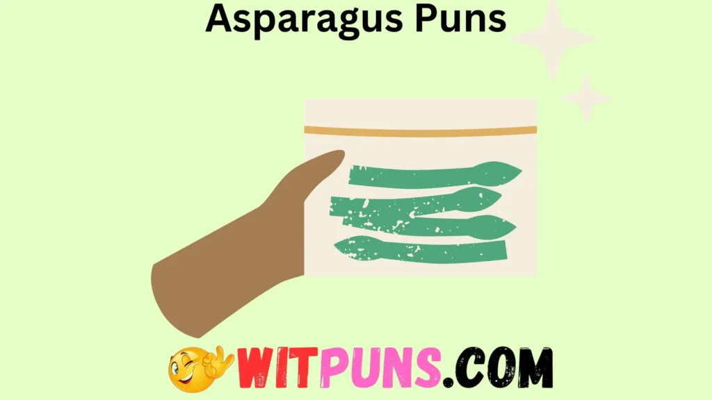 Asparagus Puns for Jokes 