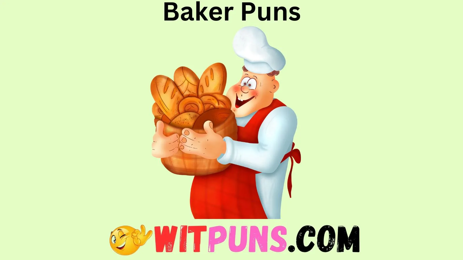 Baker Puns