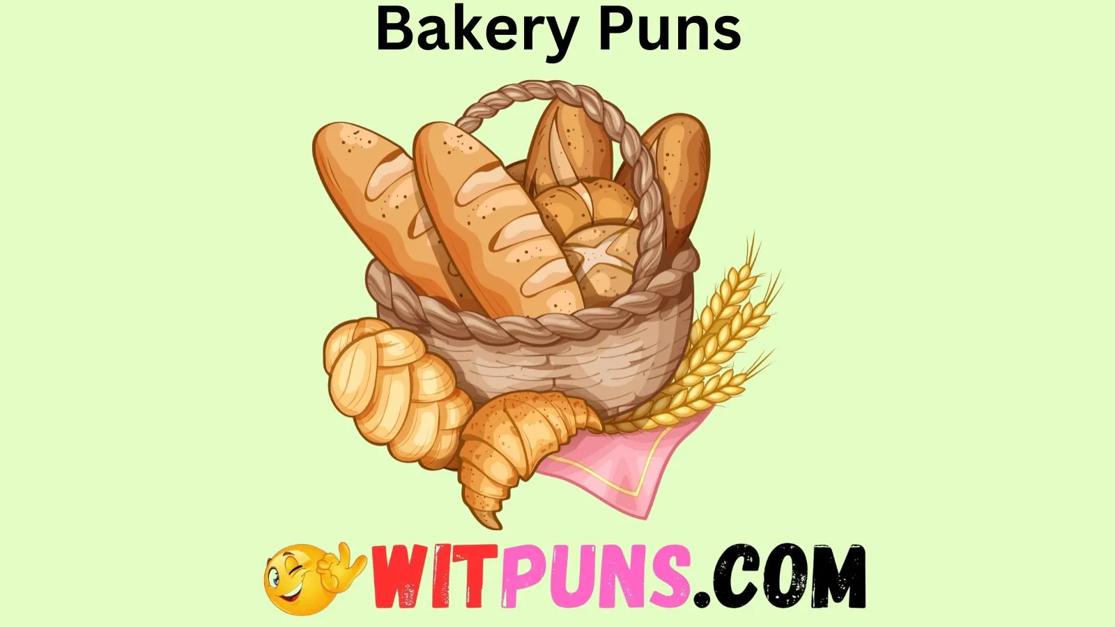 Bakery Puns