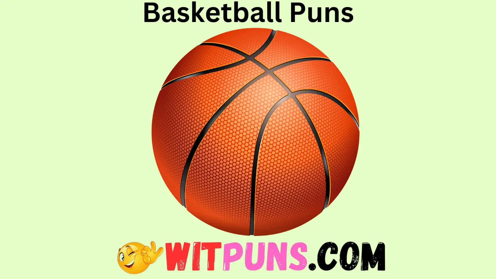 Basketball Puns