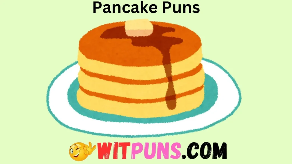 Cheesy Pancake Puns