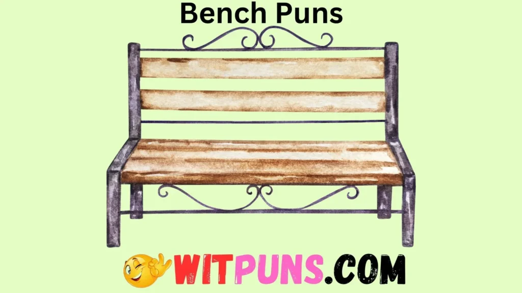 Classic Bench Puns