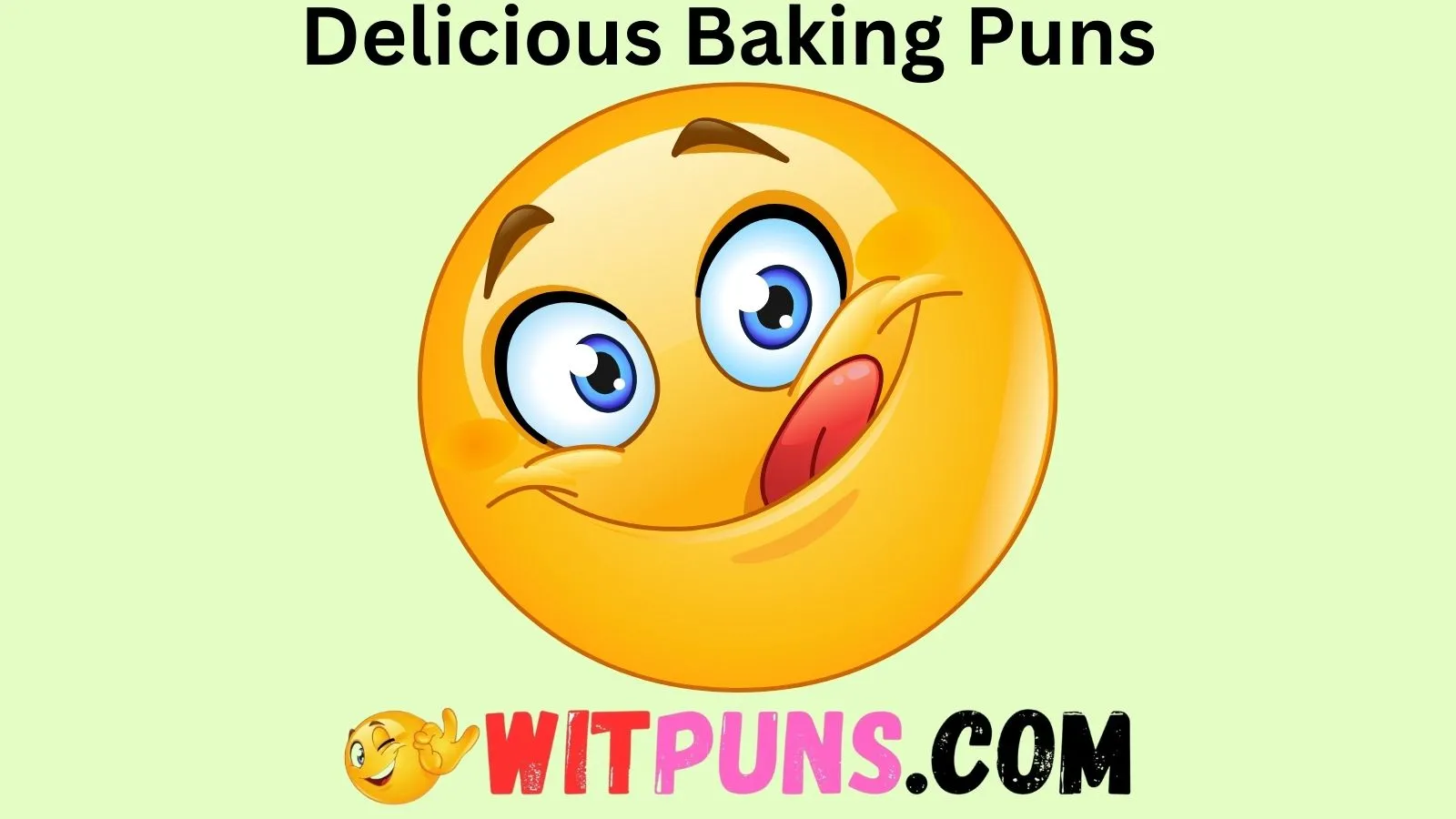 Delicious Baking Puns