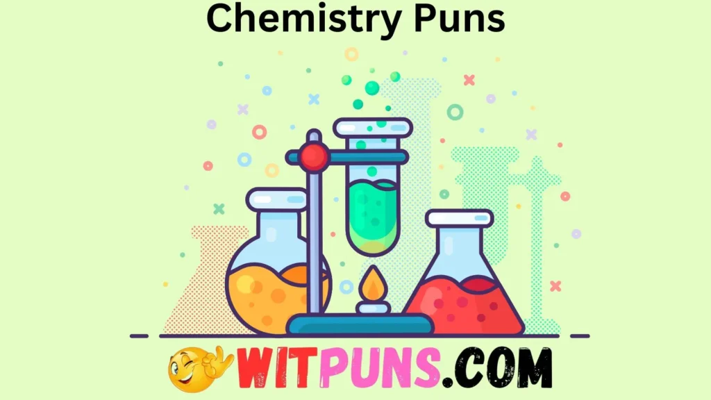 Elemental Chemistry Puns