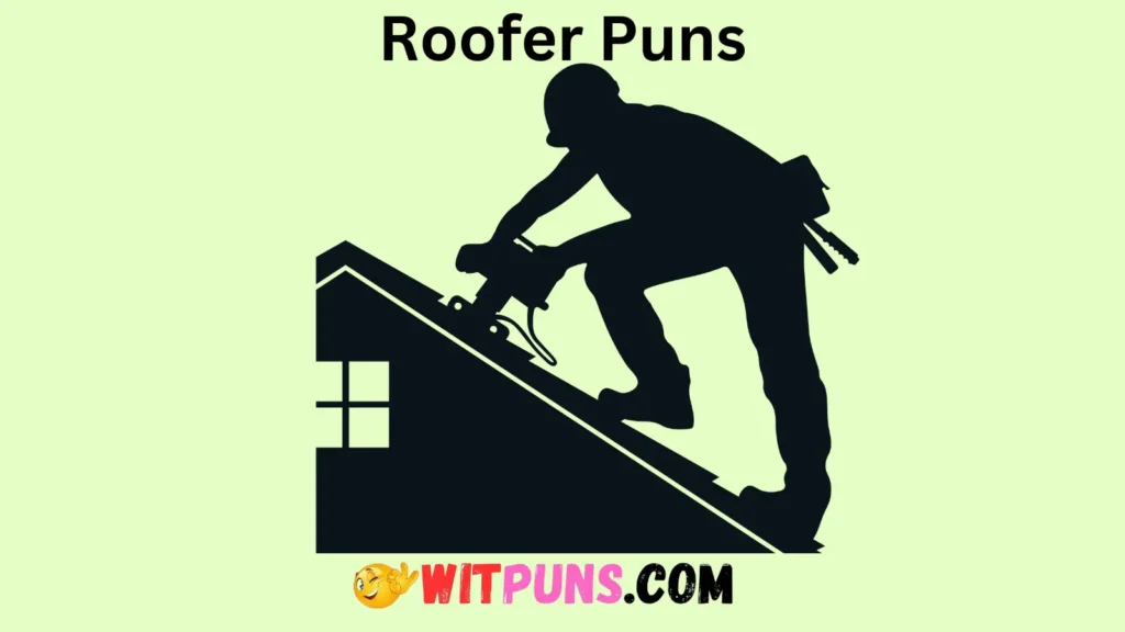 Hilarious Roofer Jokes