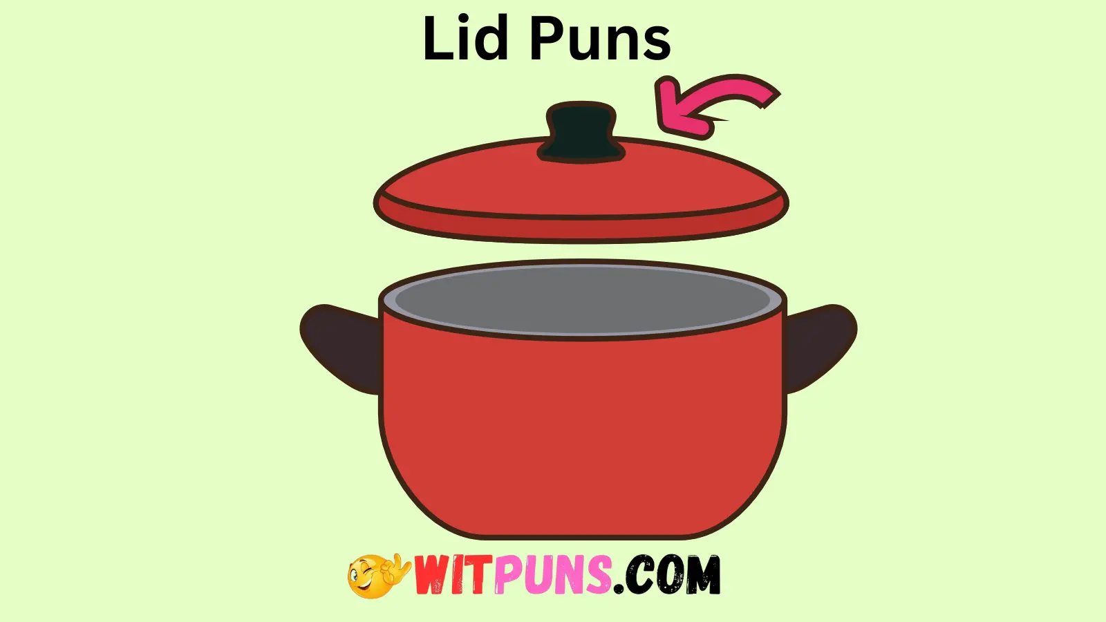 Lid Puns