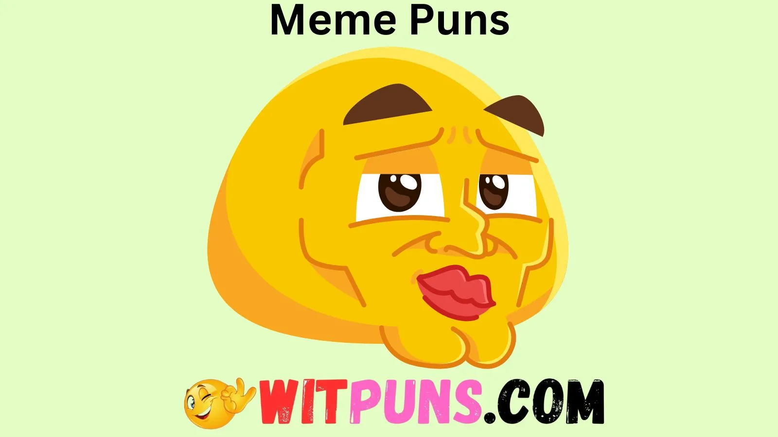 Meme Puns