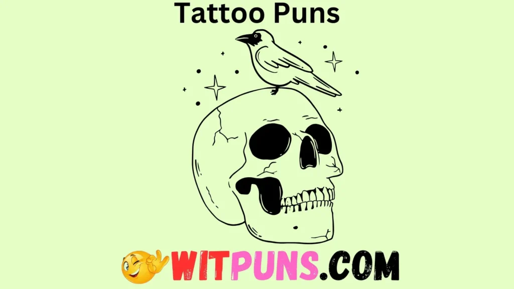 Nature and Outdoors Tattoo Puns