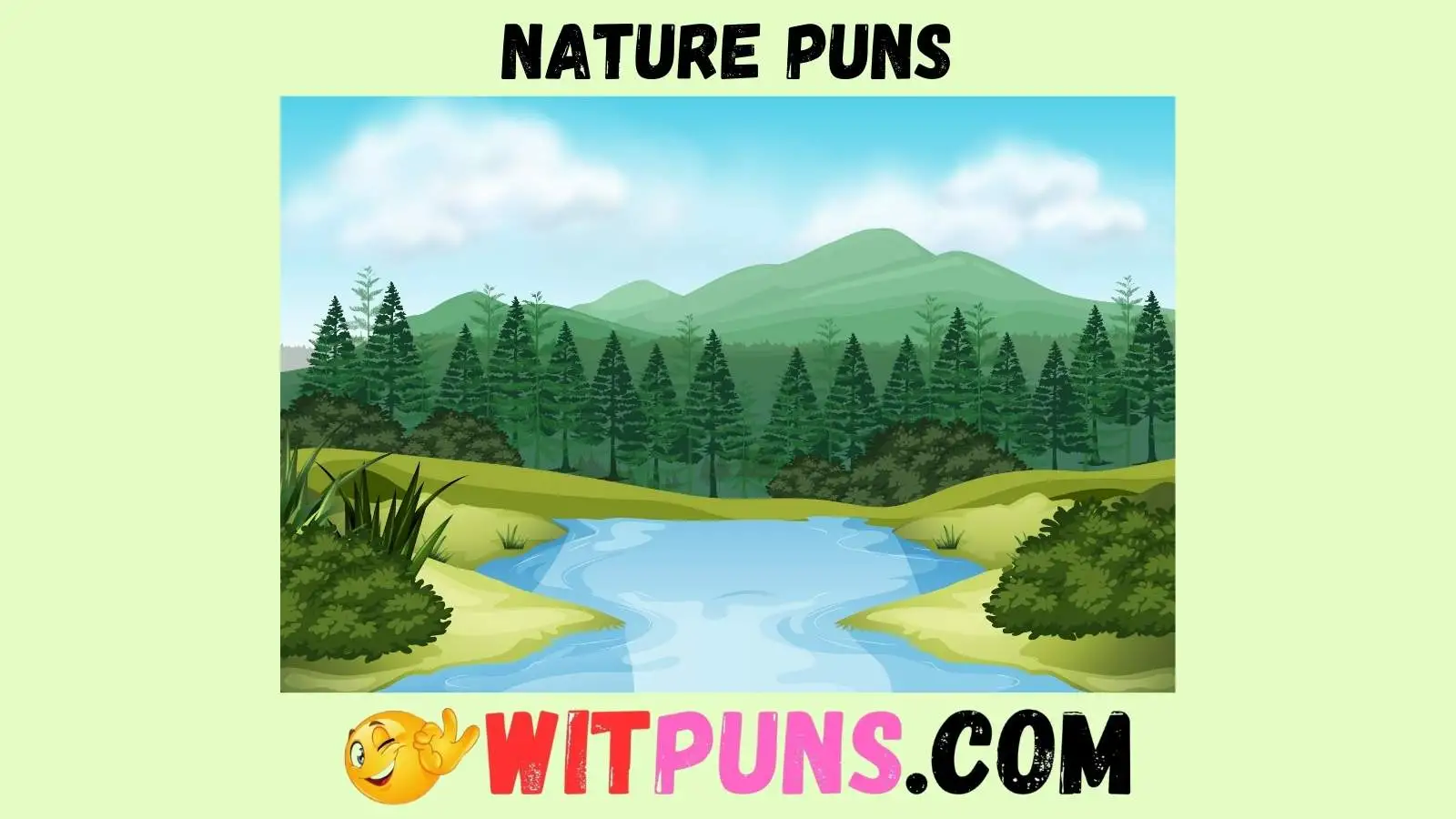 Nature Puns