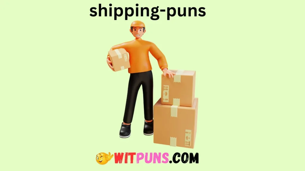 Nautical Shipping Puns 