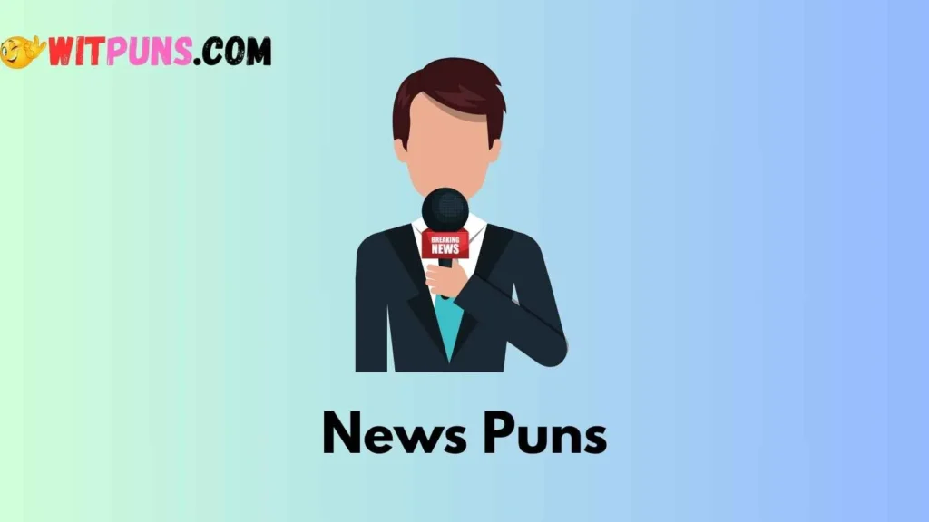 Newspaper Puns