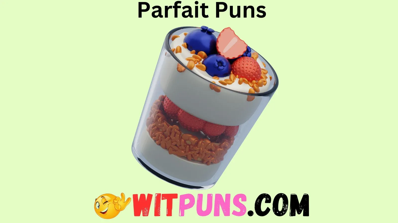 Parfait Puns