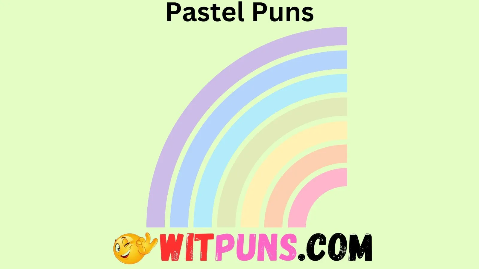 Pastel Puns
