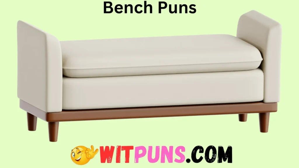 Punny Bench Jokes