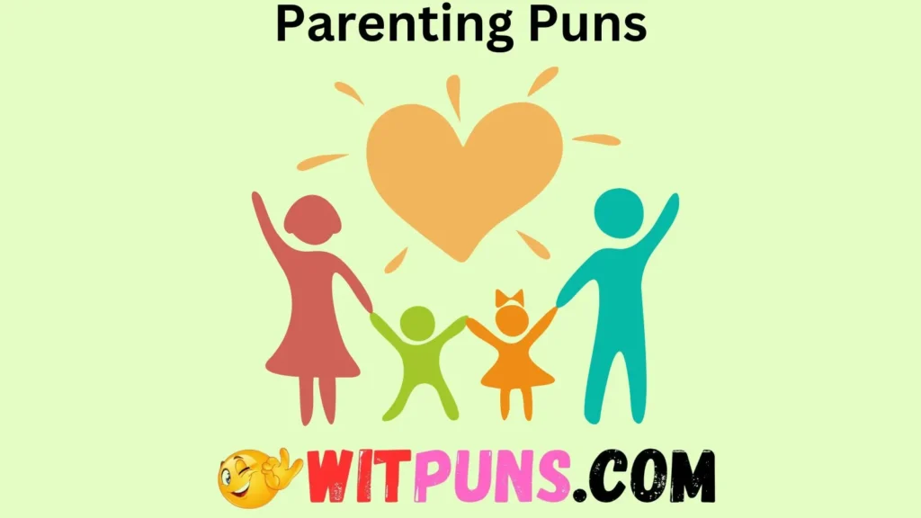 Punny Parenting Moments