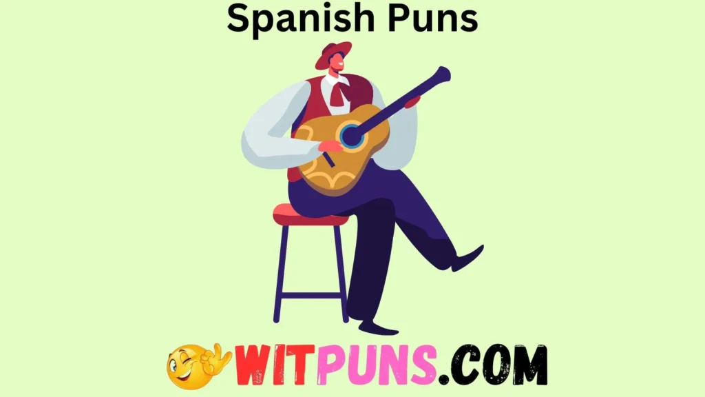 Spanish Food Puns