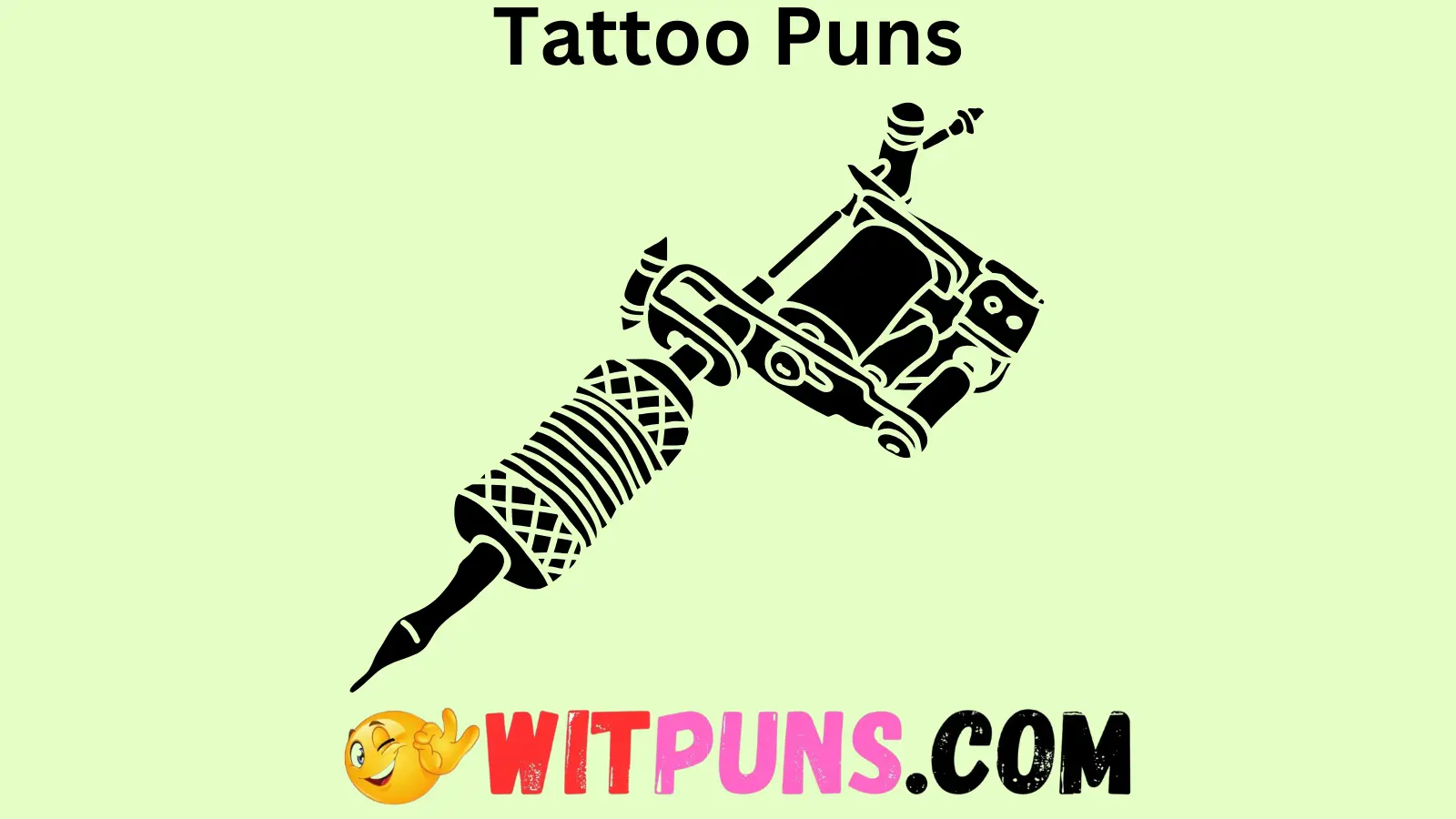 Tattoo Puns