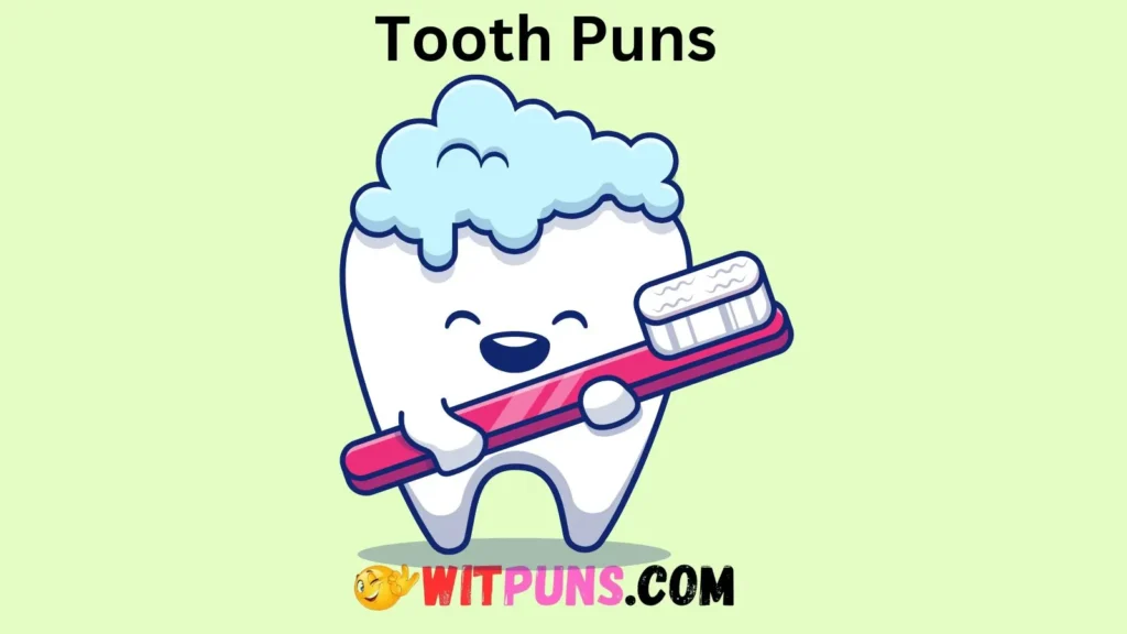 Tooth Puns to Brighten Your Day