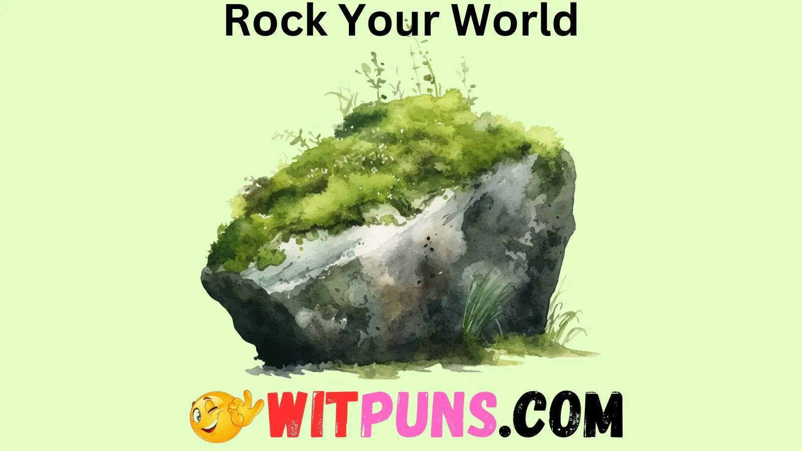 Rock Your World