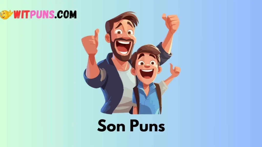 Son Jokes One Liners