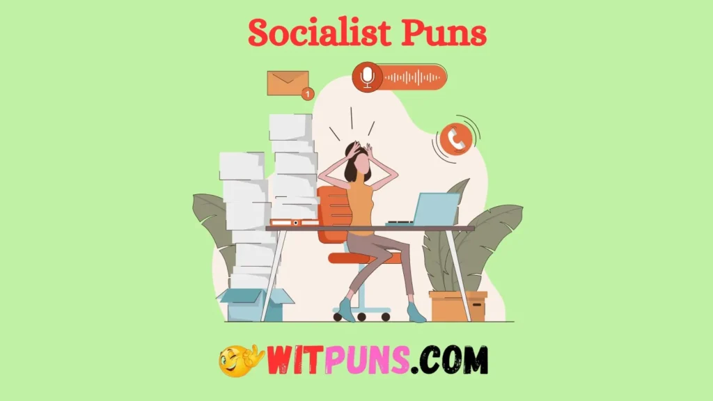 Work Hard Laugh Harder Punny Socialist Jokes