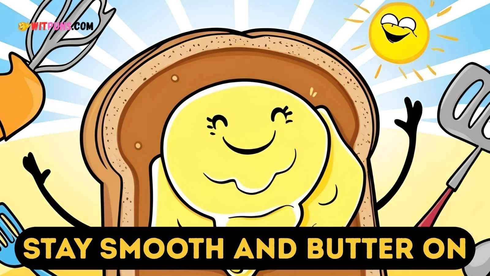 Butter Puns