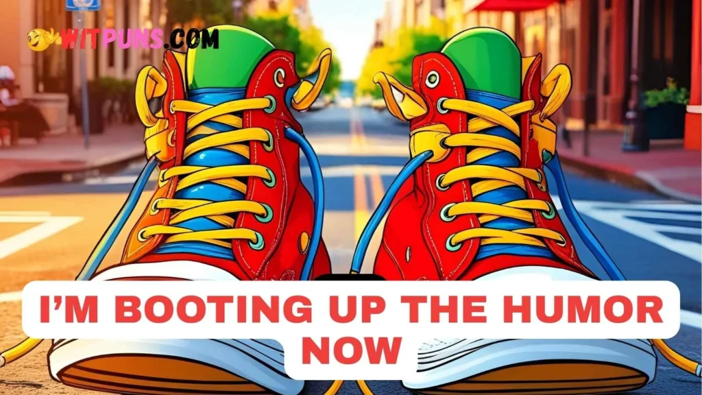 Funny shoe puns