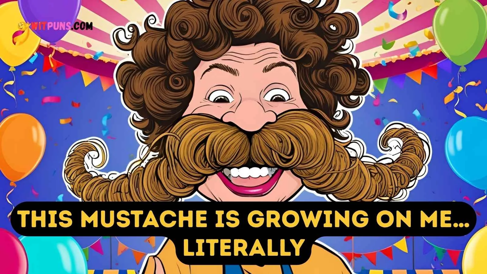 Mustache Puns