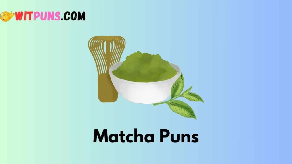 Short Funny Matcha Captions
