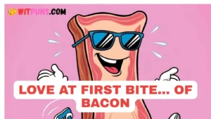 Bacon Puns
