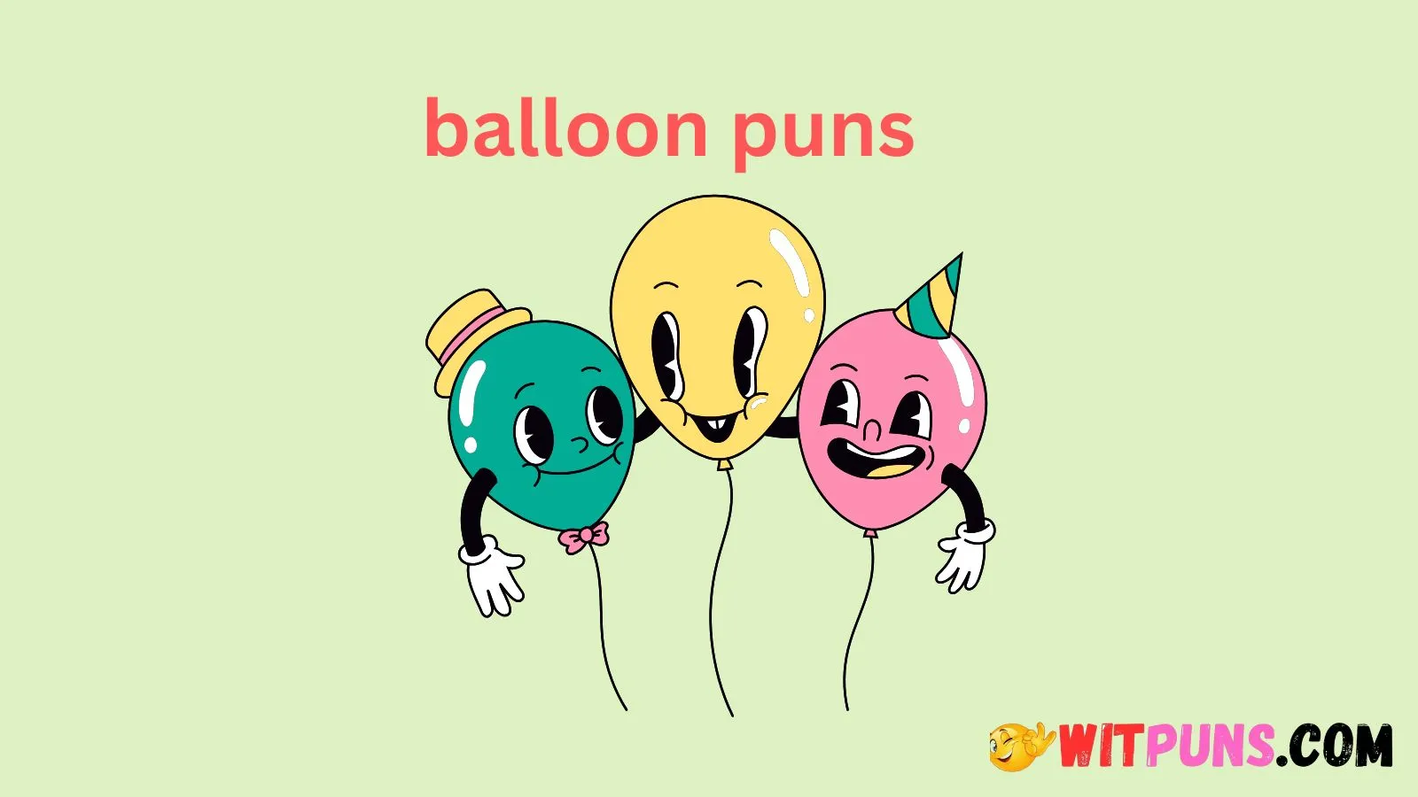 balloon puns