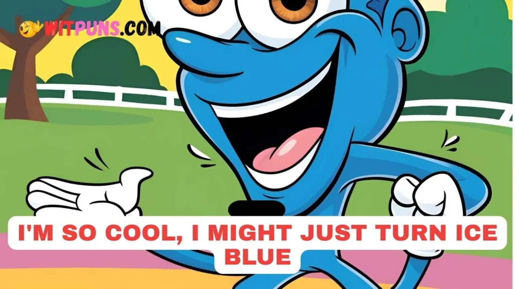 Blue Puns Captions