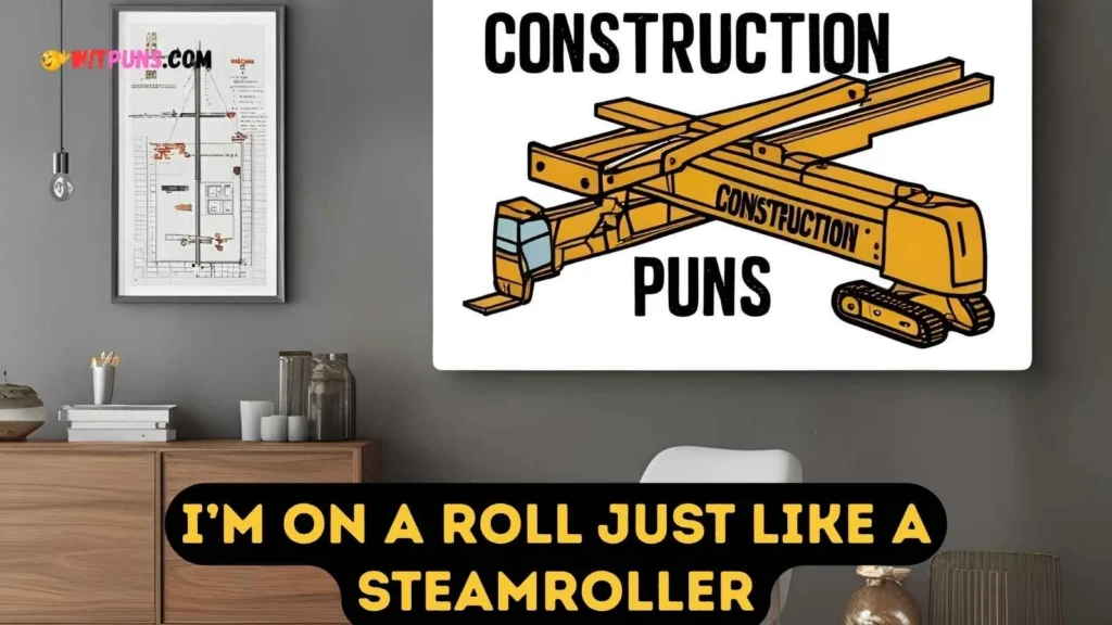 Construction Puns Reddit