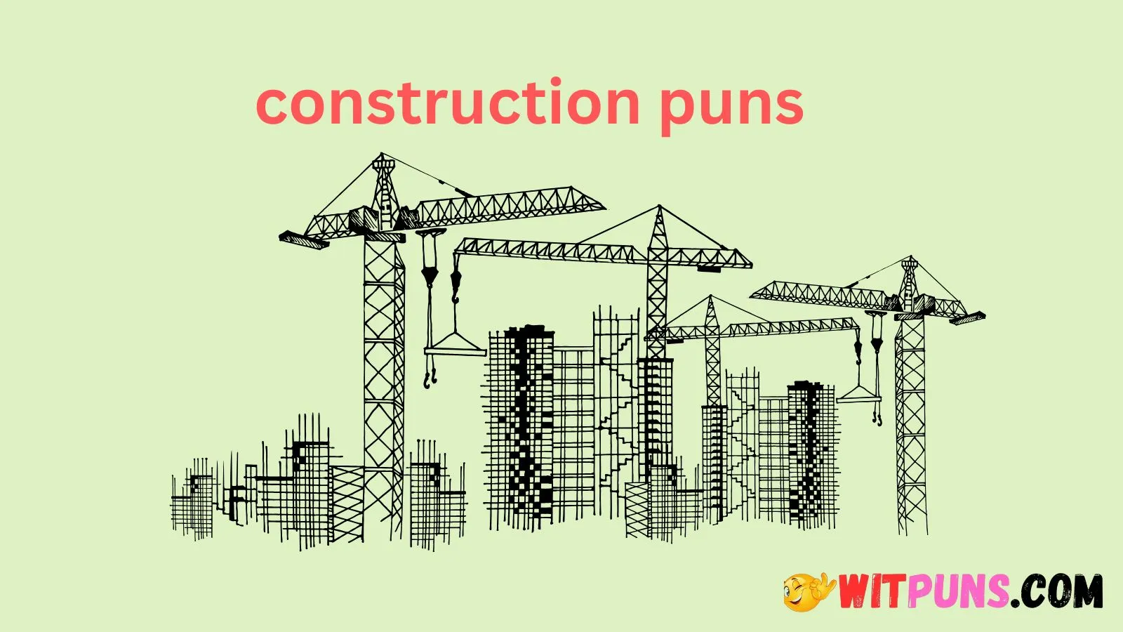 construction puns