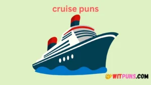 cruise puns