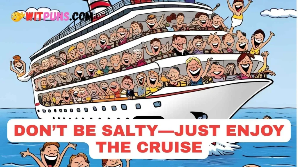 Cruise Ship Jokes One Liners