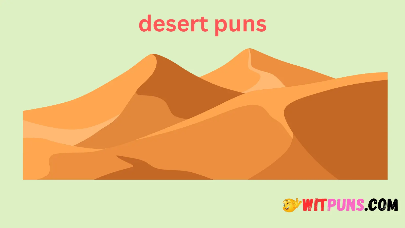 Desert Puns