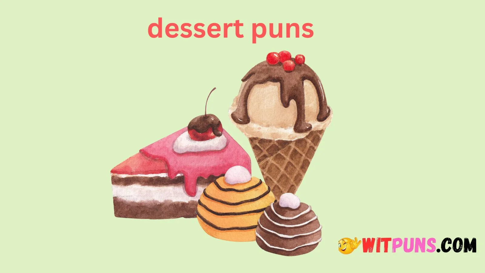 dessert puns