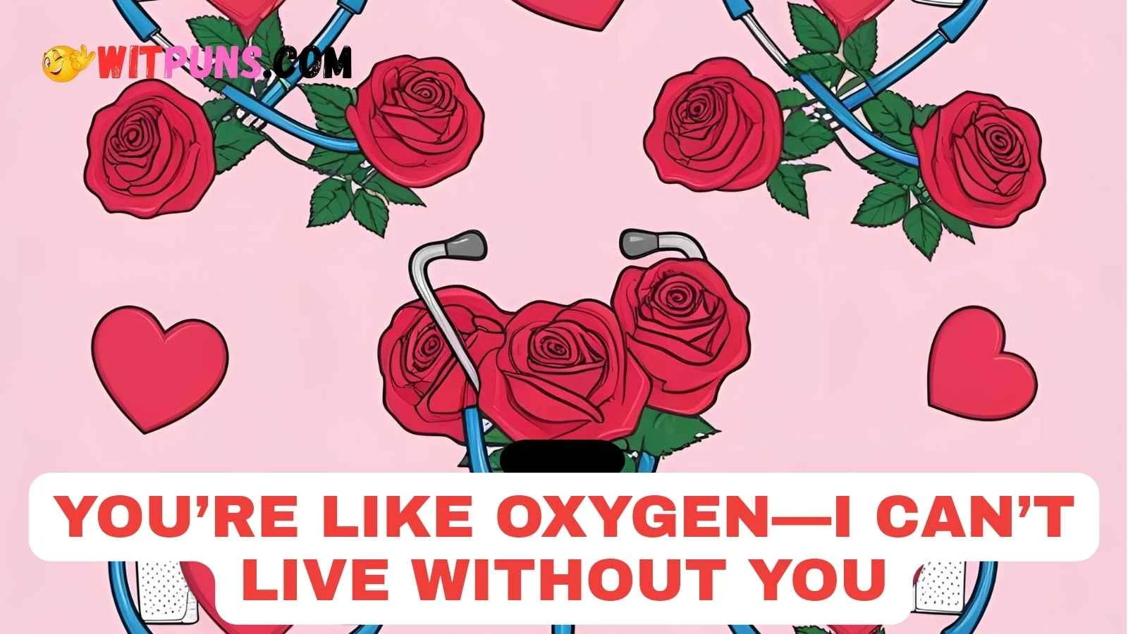 Medical Valentines Puns