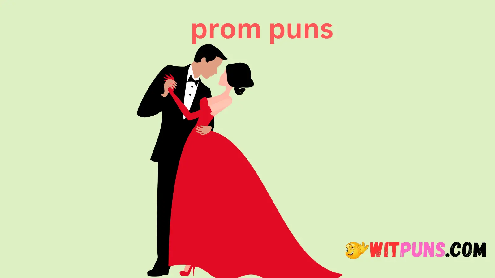 prom puns