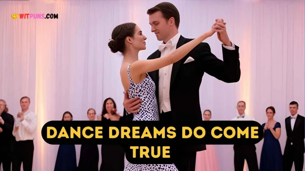 Short Dance Puns