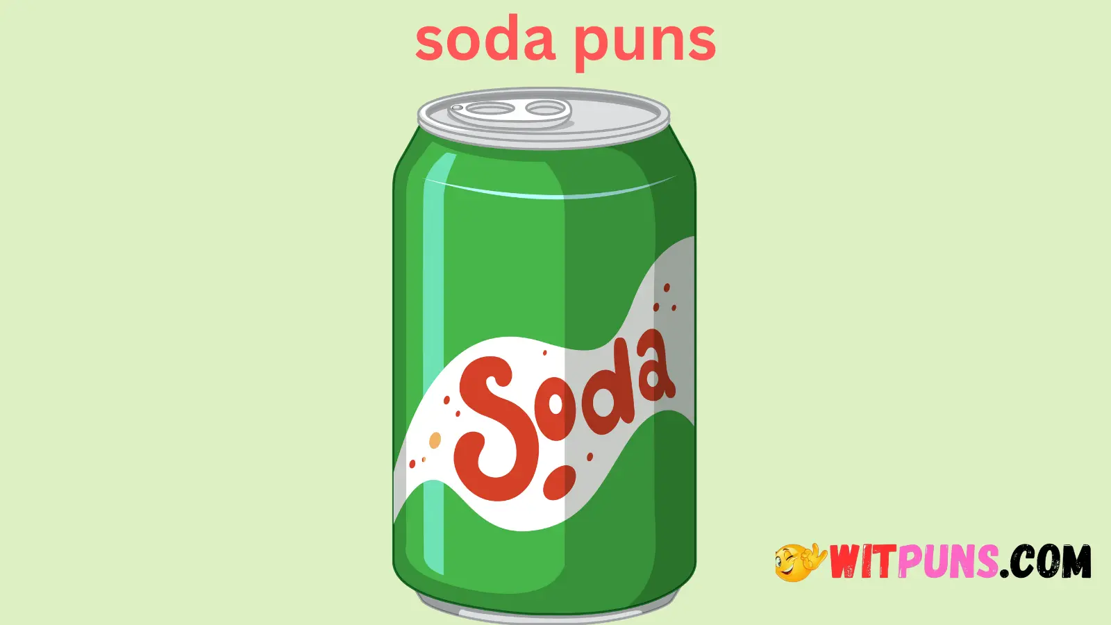 Soda Puns
