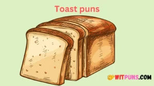 Toast Puns