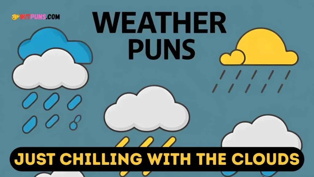 Weather Puns Captions