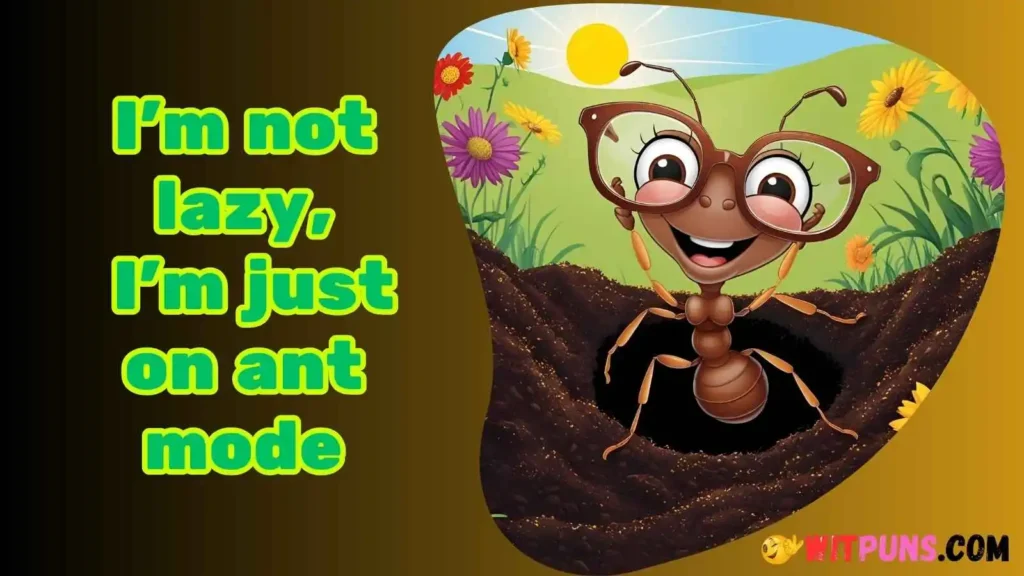 Ant Puns Reddit