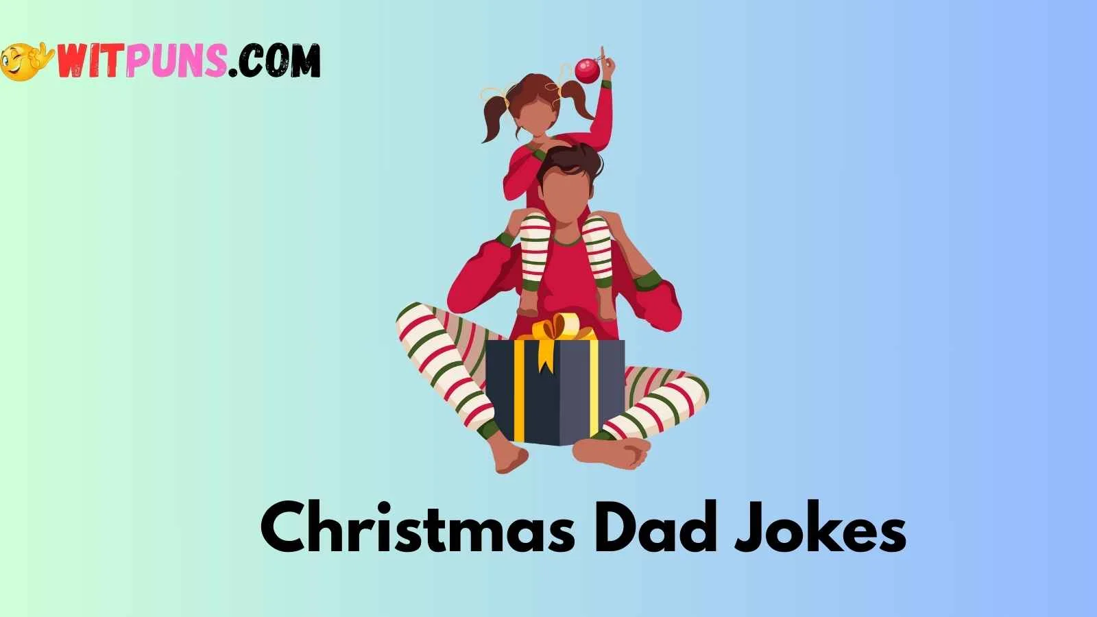 Christmas Dad Jokes