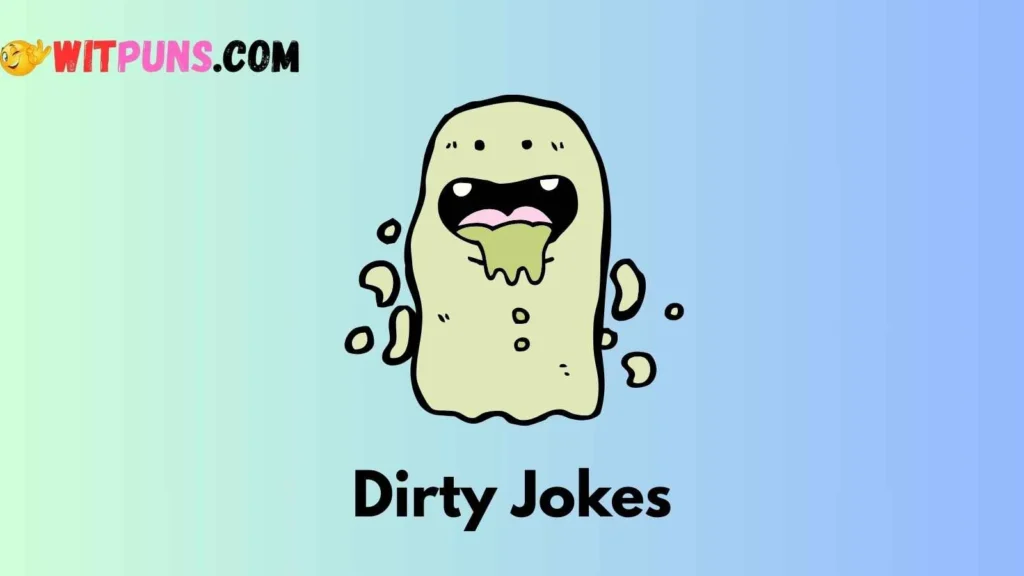 Dirty One Liners