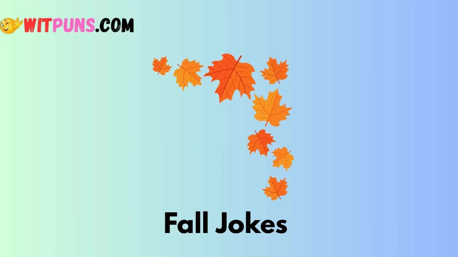 Fall Jokes