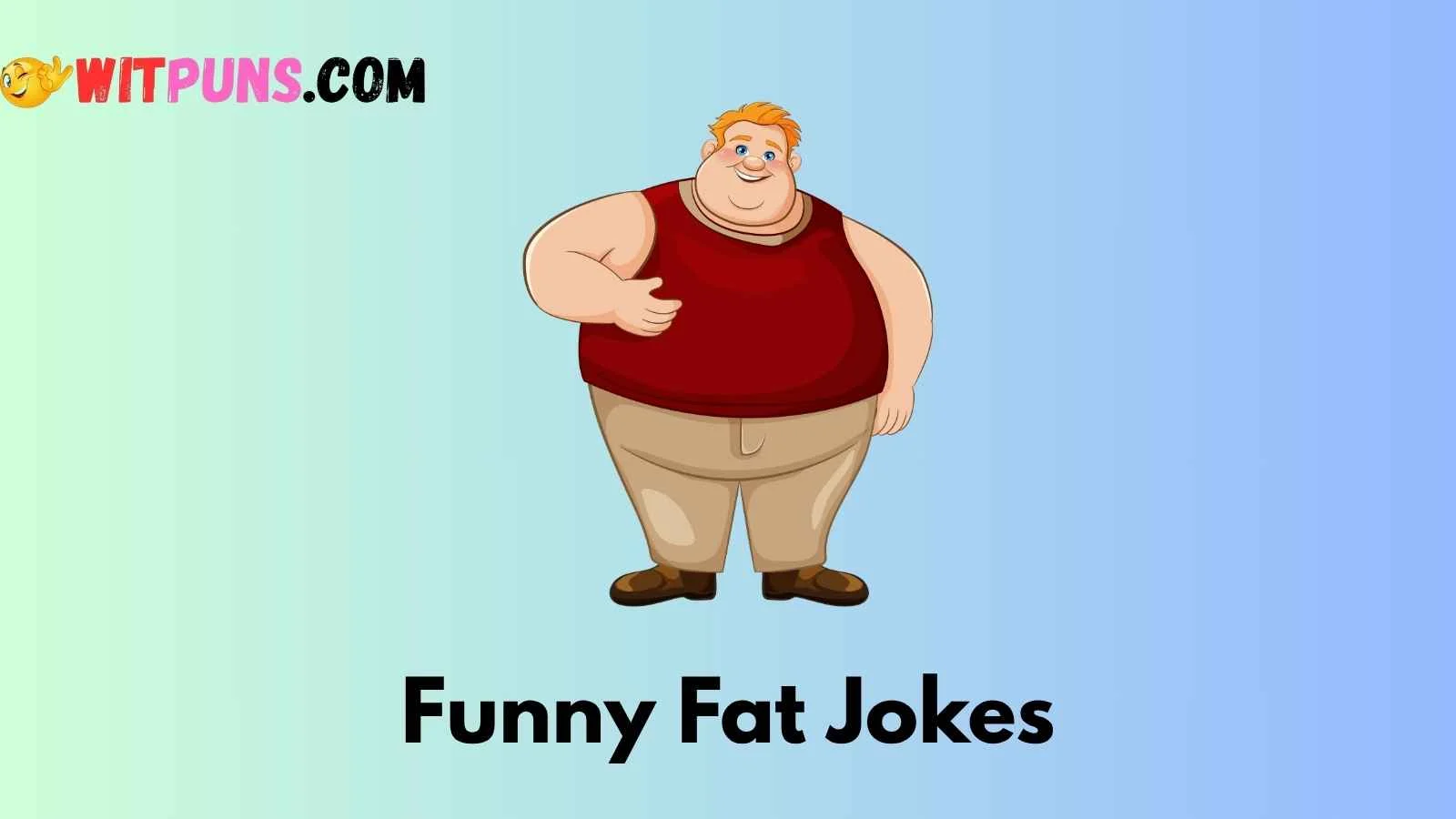 Funny Fat Jokes
