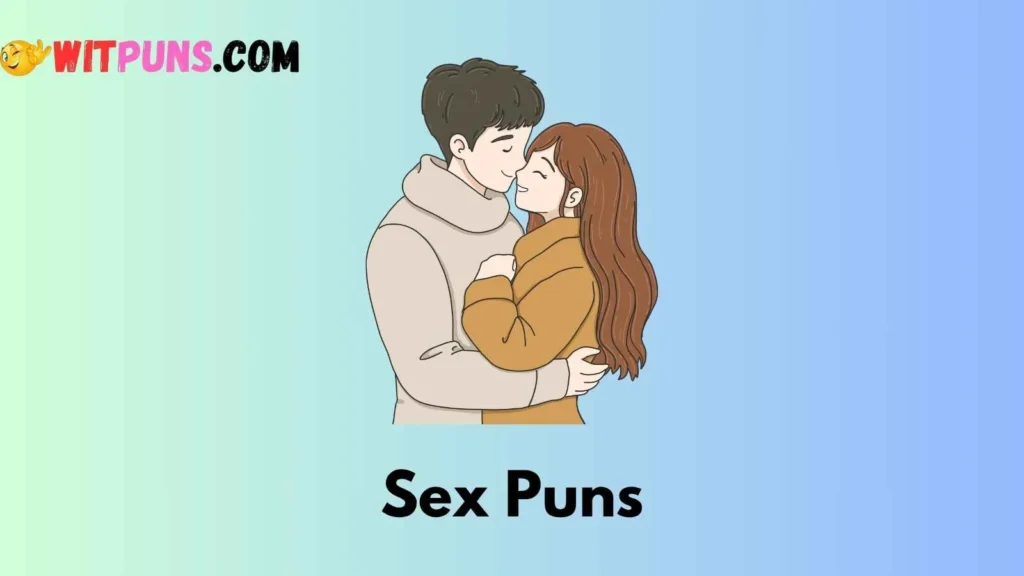 Funny Sexual Puns